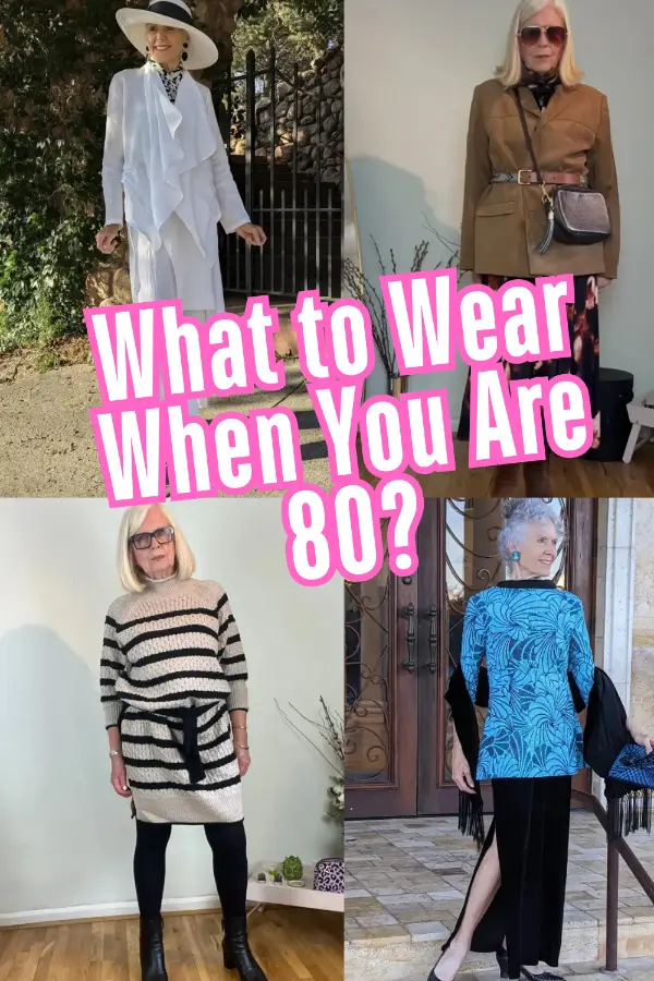 What to Wear When You Are 80