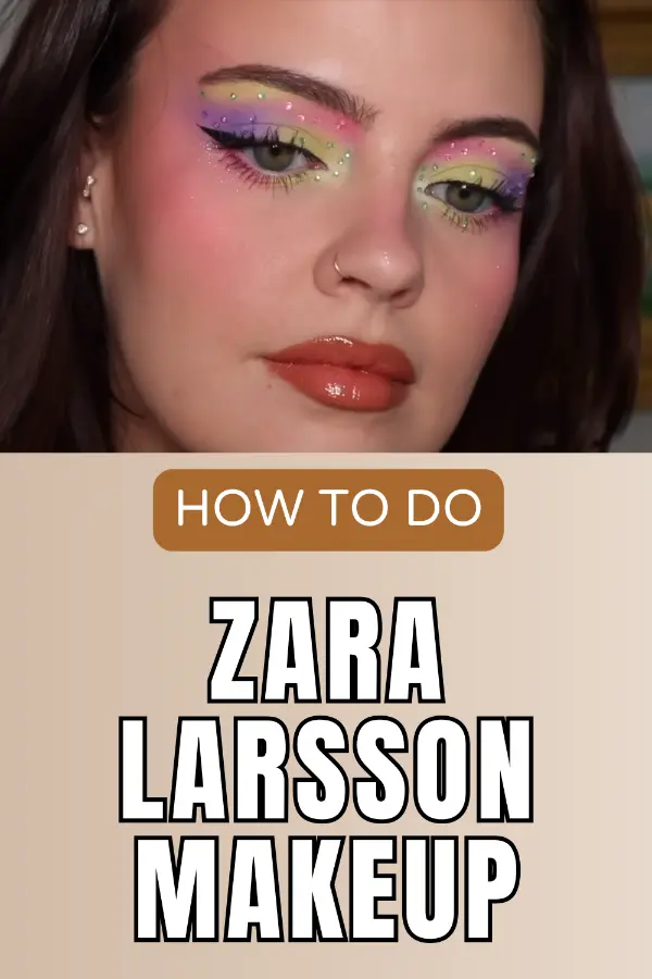Zara Larsson Makeup