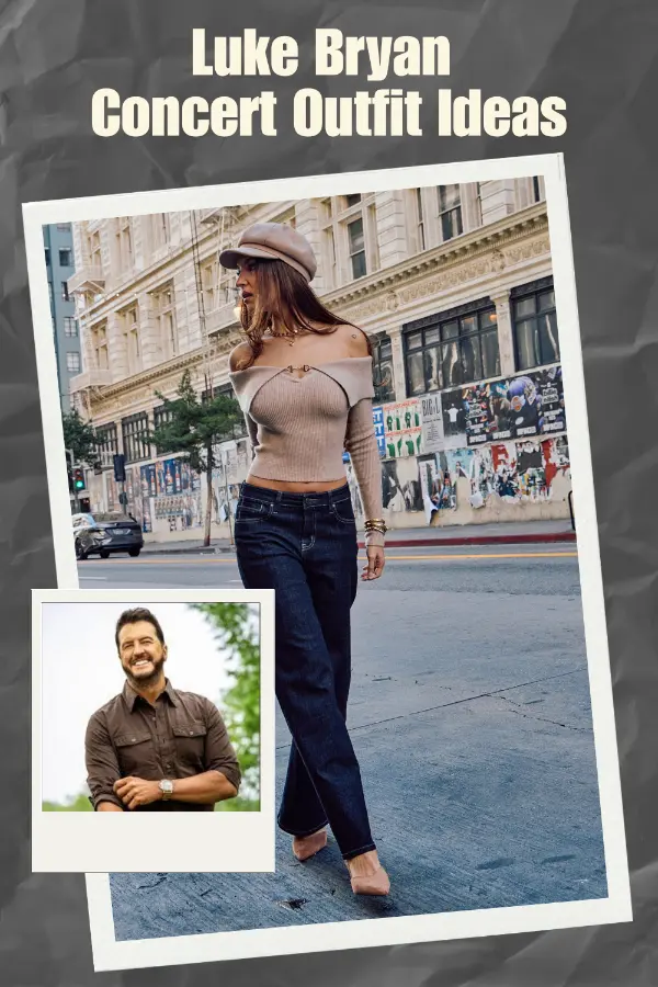 Luke Bryan Concert Outfit Ideas