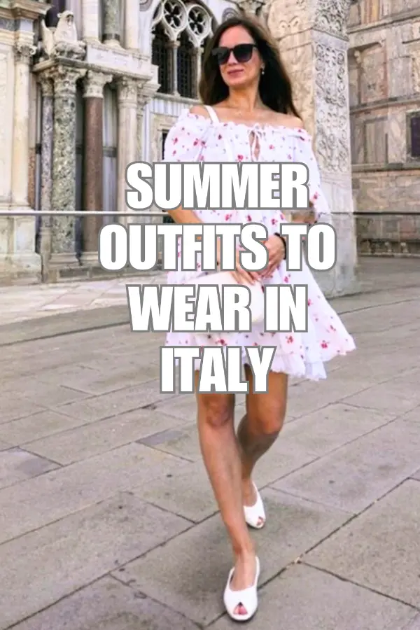 Summer Outfits to Wear in Italy